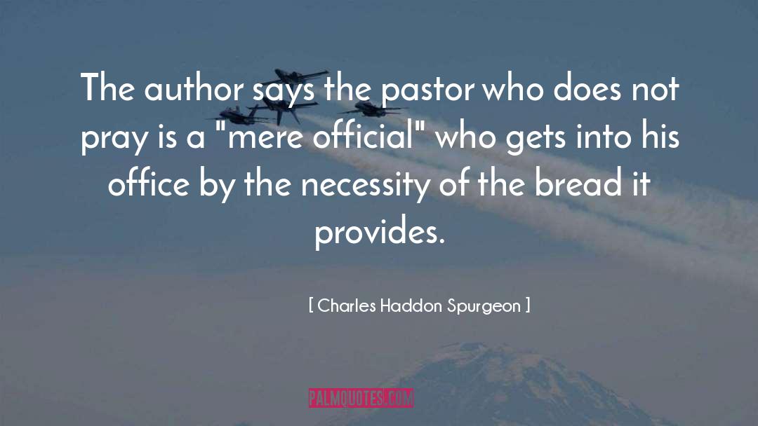 Intercession quotes by Charles Haddon Spurgeon