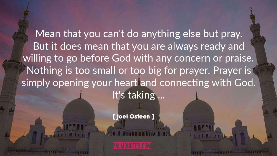 Intercessory Prayer quotes by Joel Osteen