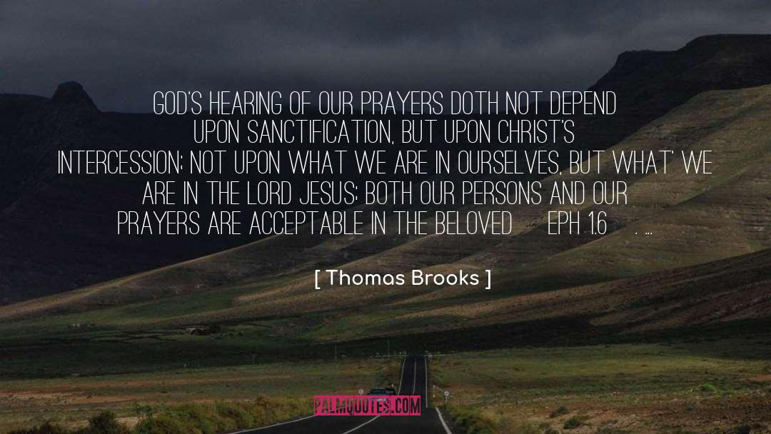 Intercessory Prayer quotes by Thomas Brooks