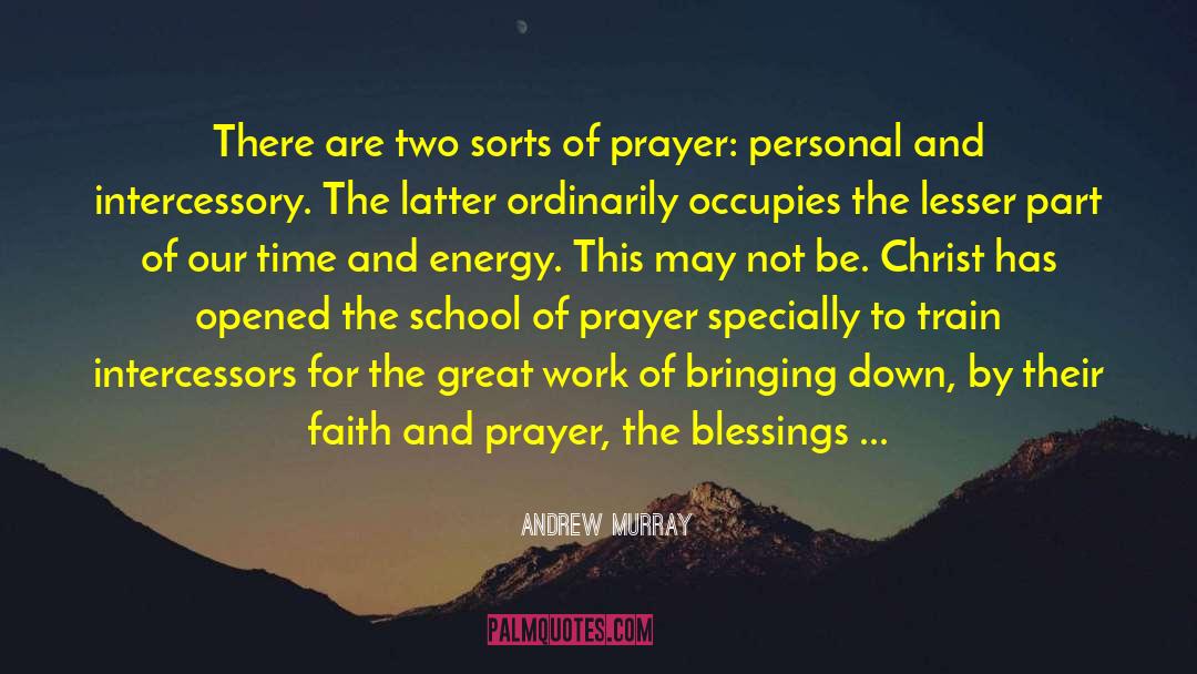 Intercessory quotes by Andrew Murray