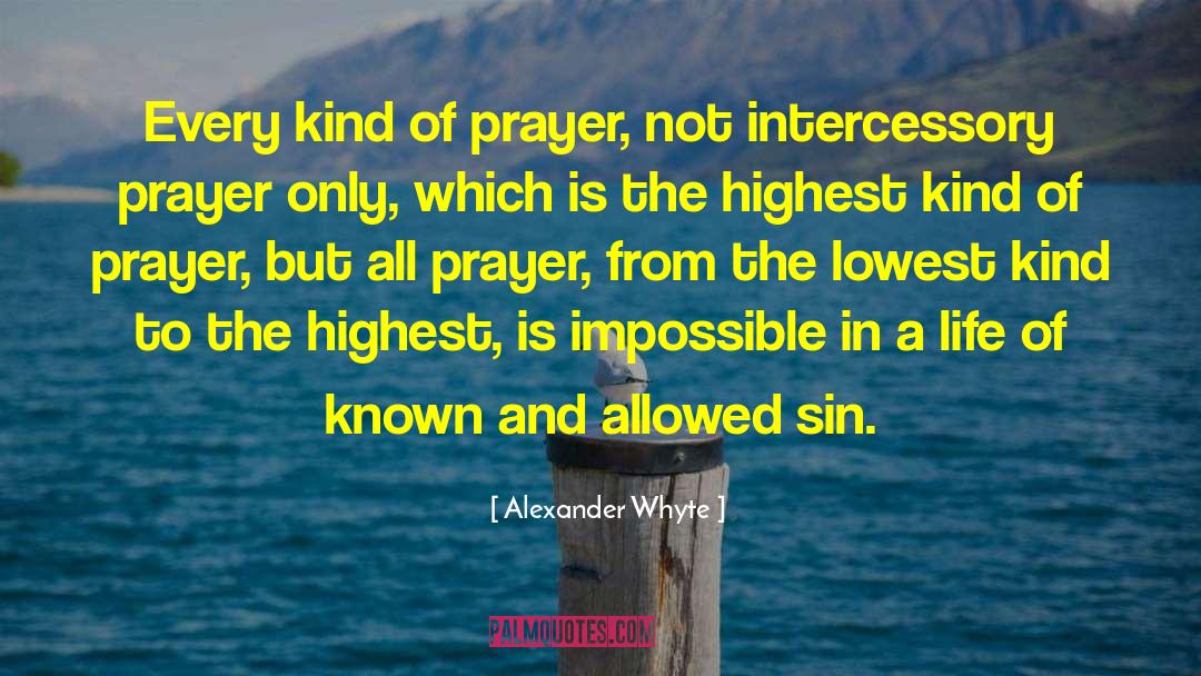 Intercessory quotes by Alexander Whyte