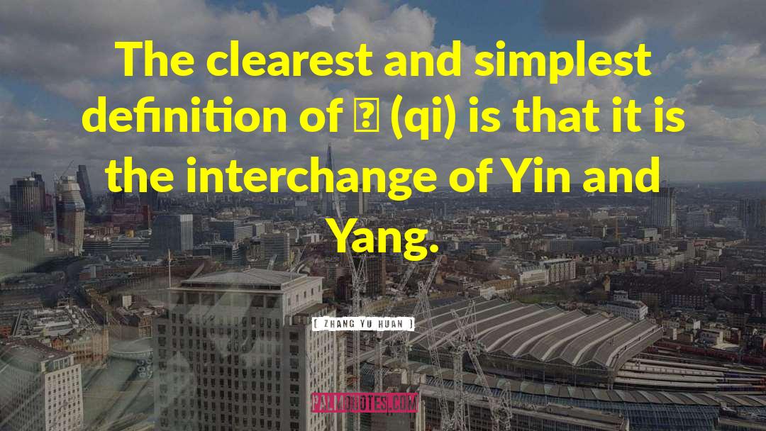 Interchange quotes by Zhang Yu Huan