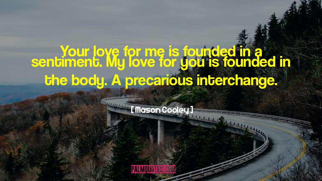 Interchange quotes by Mason Cooley