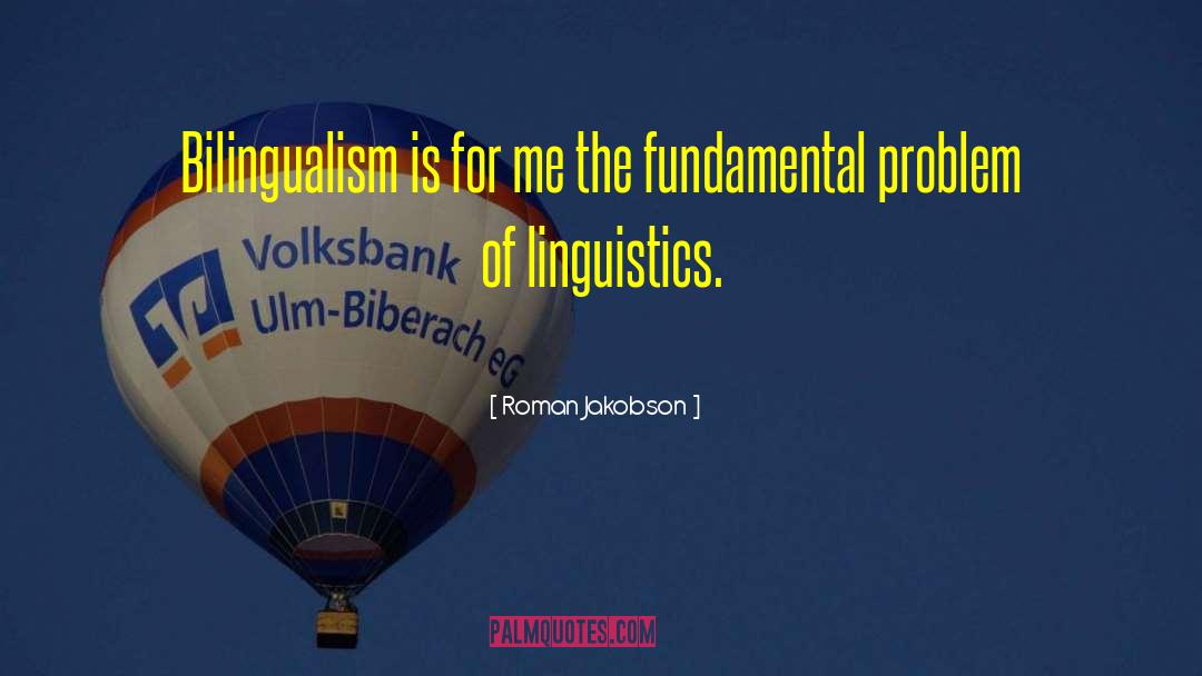 Interchangeability Linguistics quotes by Roman Jakobson