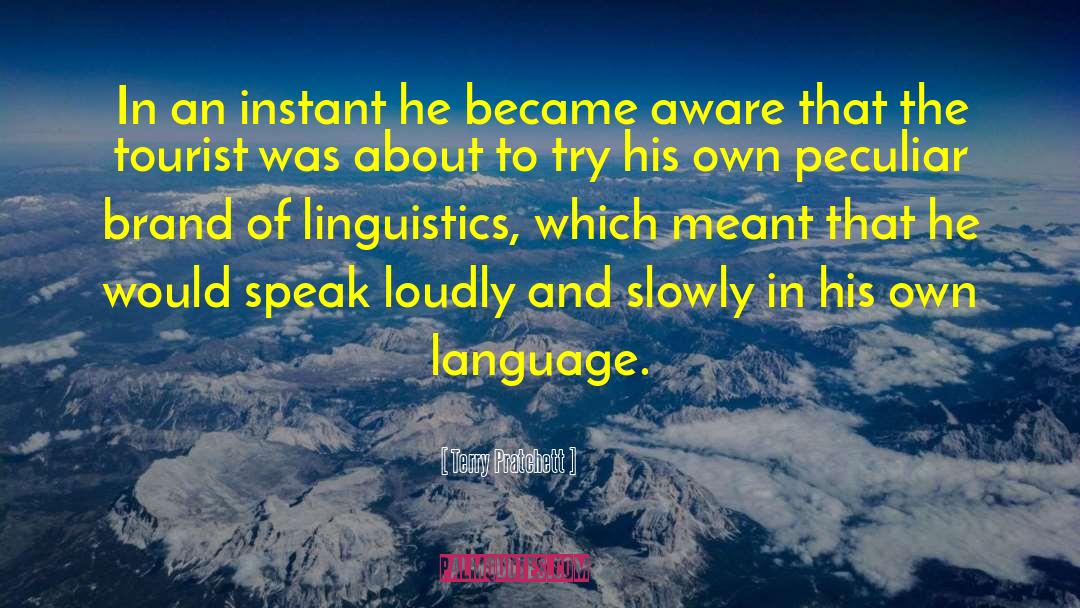 Interchangeability Linguistics quotes by Terry Pratchett