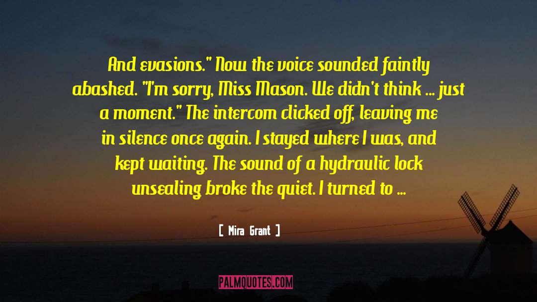 Intercom quotes by Mira Grant