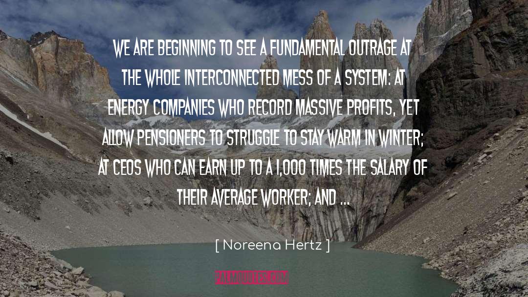 Interconnected quotes by Noreena Hertz