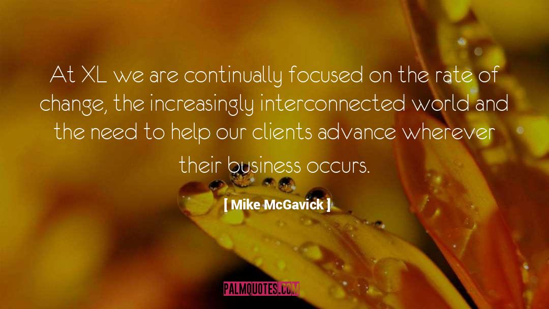 Interconnected World quotes by Mike McGavick