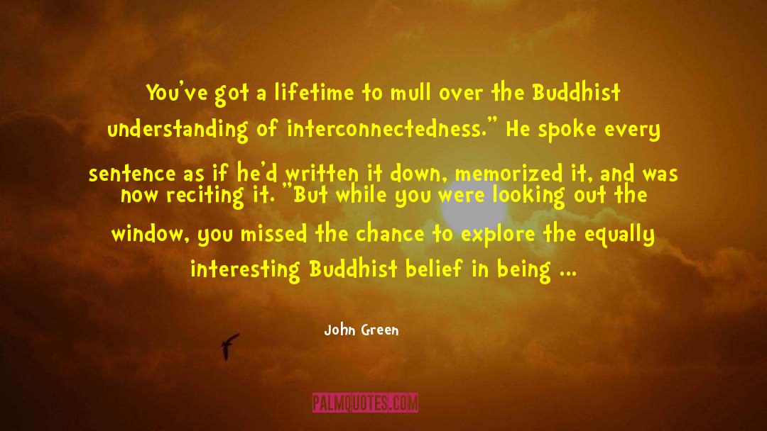 Interconnectedness quotes by John Green