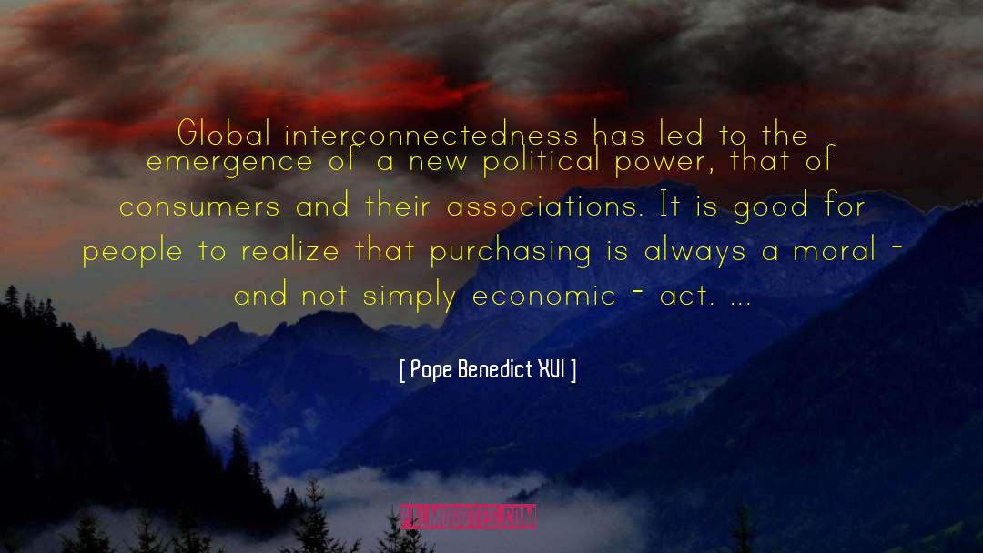 Interconnectedness quotes by Pope Benedict XVI