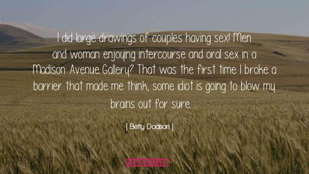 Intercourse quotes by Betty Dodson