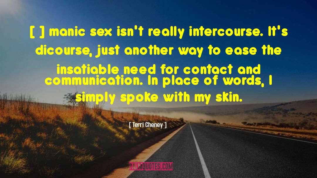 Intercourse quotes by Terri Cheney