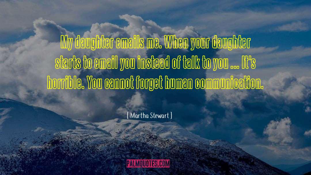 Intercultural Communication quotes by Martha Stewart