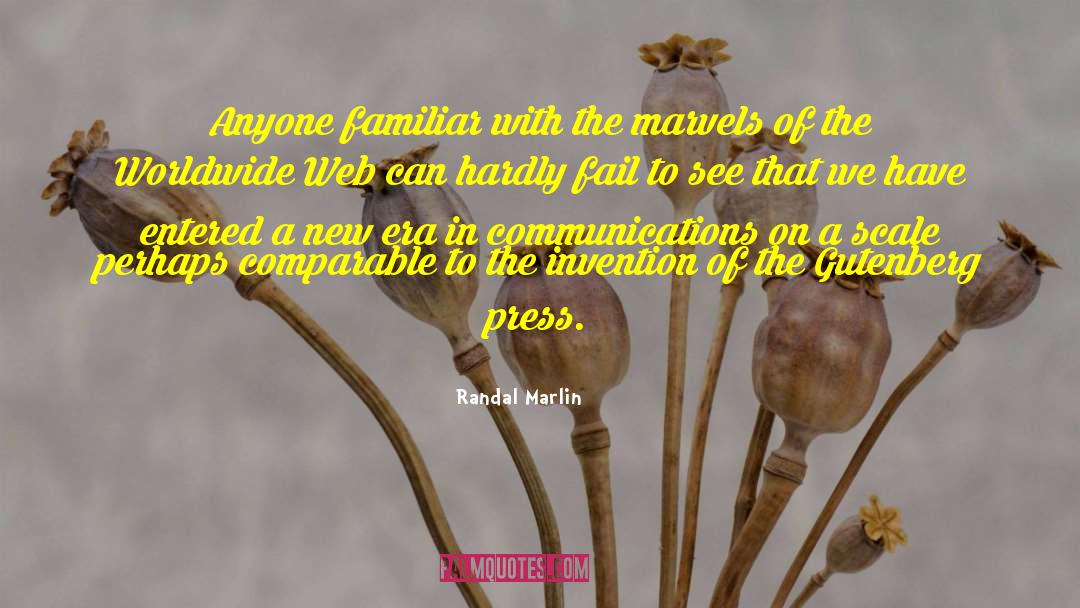 Intercultural Communications quotes by Randal Marlin