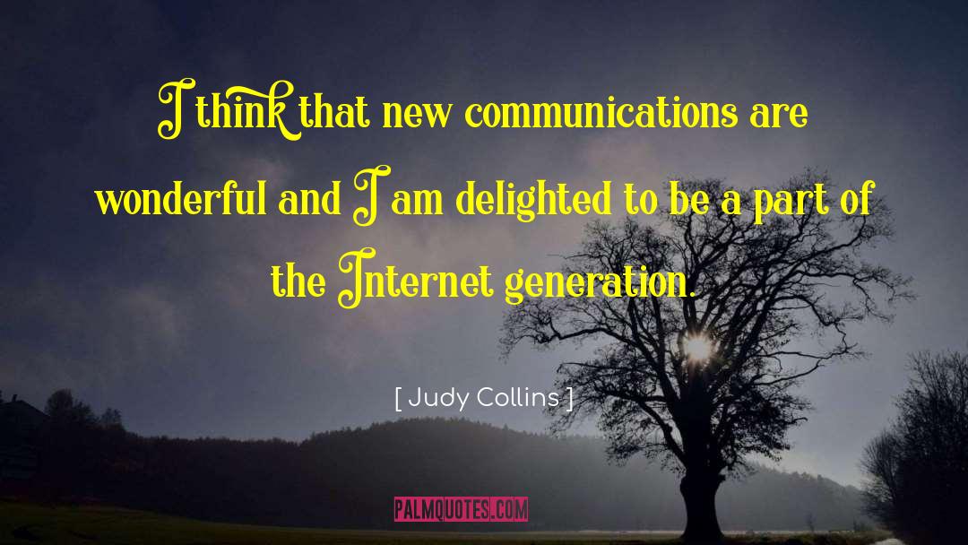 Intercultural Communications quotes by Judy Collins
