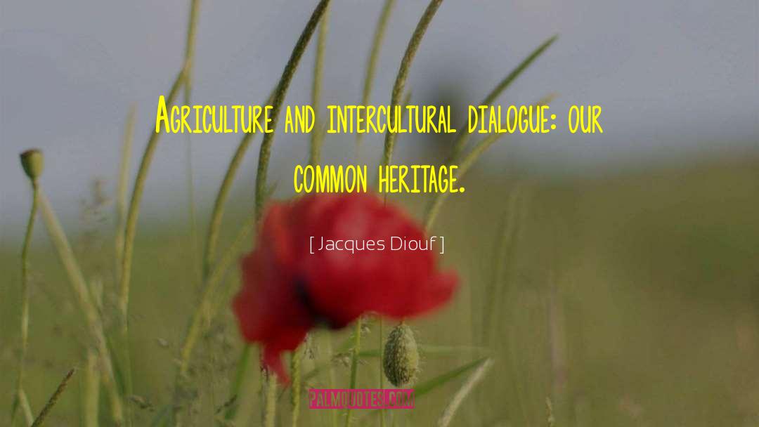 Intercultural quotes by Jacques Diouf