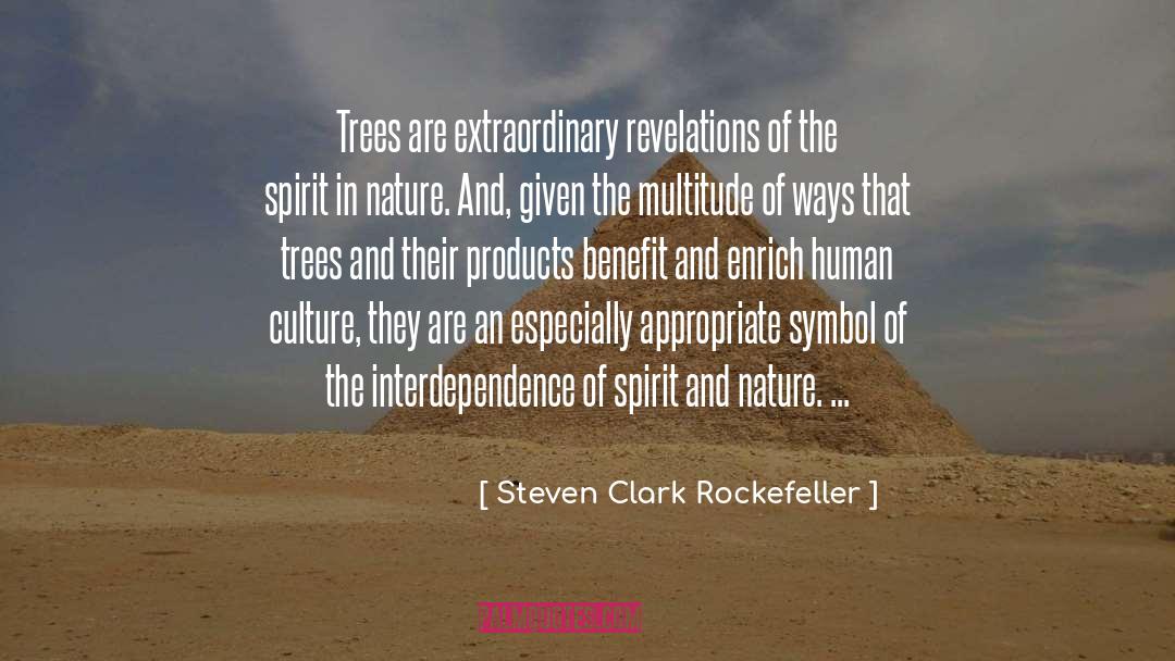 Interdependence quotes by Steven Clark Rockefeller