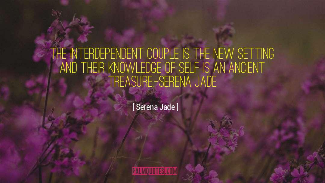 Interdependence quotes by Serena Jade