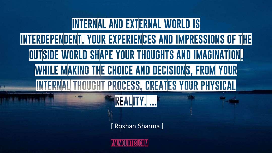 Interdependent quotes by Roshan Sharma