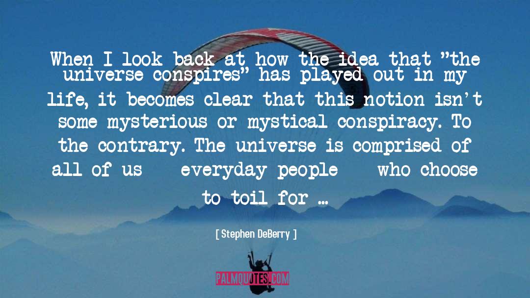 Interdependent quotes by Stephen DeBerry