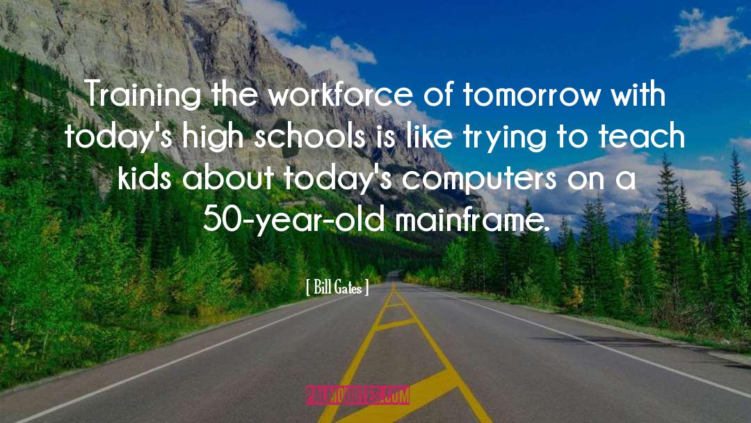 Interdiction Training quotes by Bill Gates