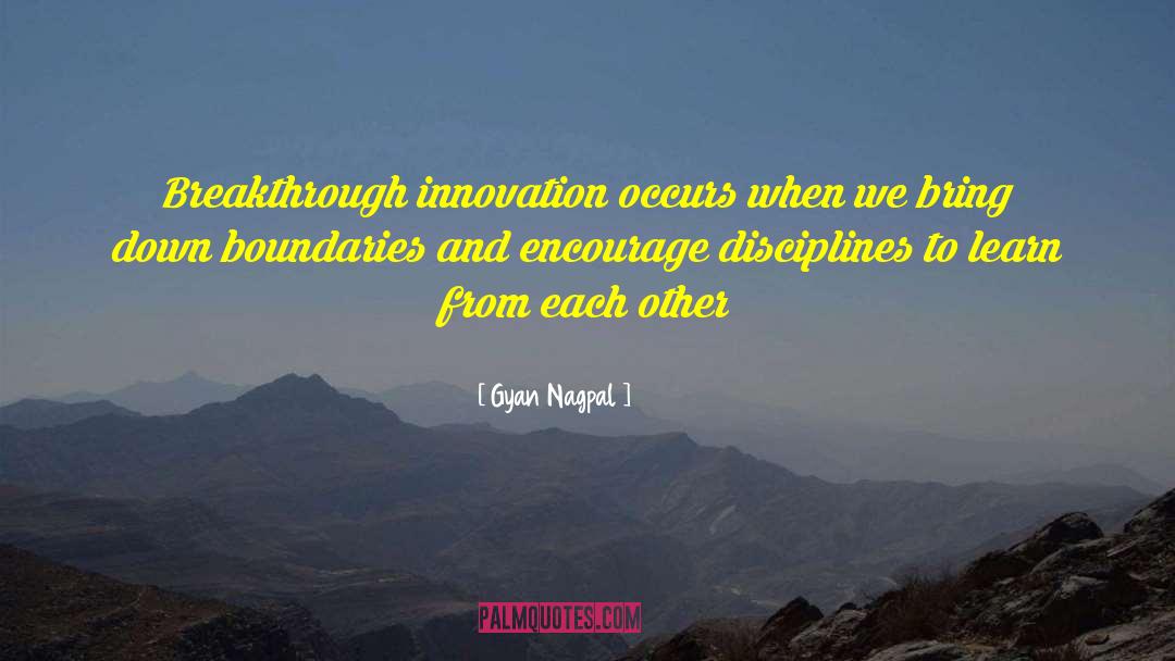 Interdisciplinary quotes by Gyan Nagpal