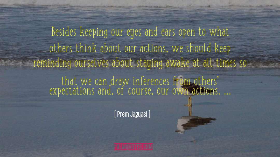 Interences quotes by Prem Jagyasi