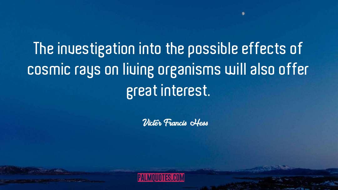 Interest Groups quotes by Victor Francis Hess