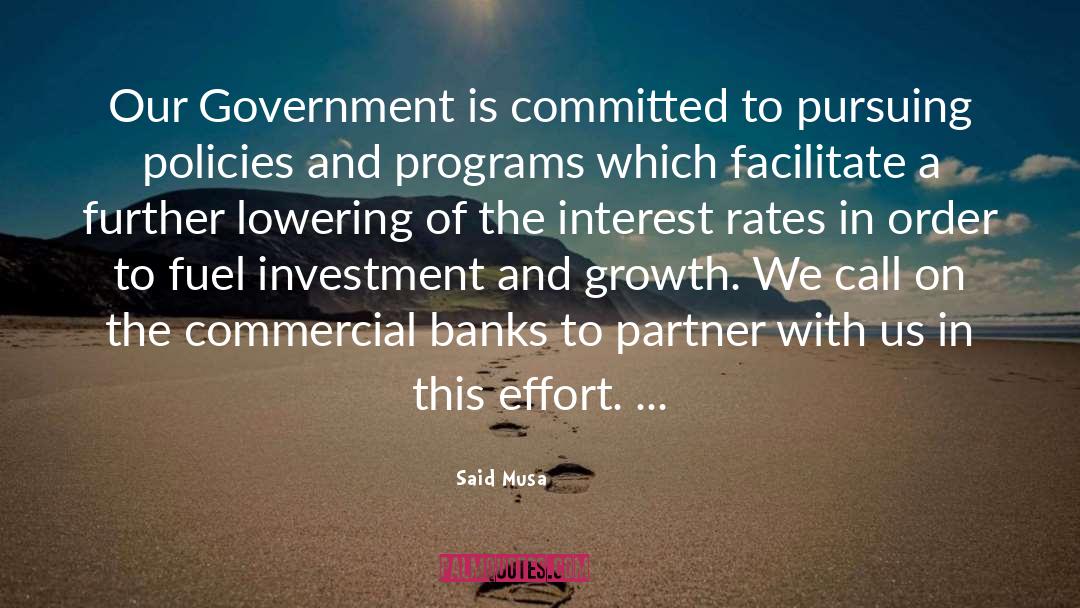 Interest Rates quotes by Said Musa
