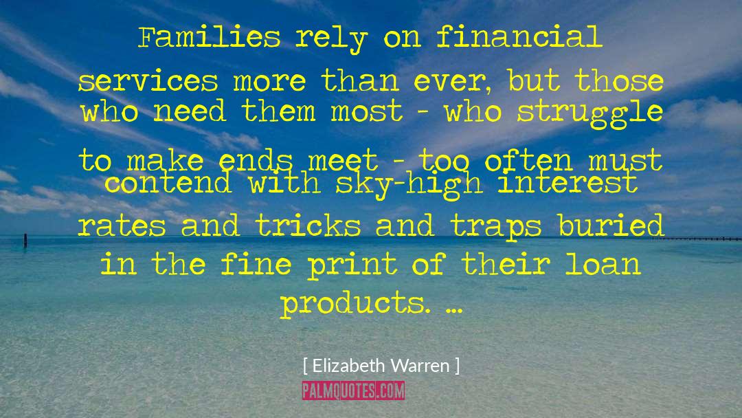 Interest Rates quotes by Elizabeth Warren