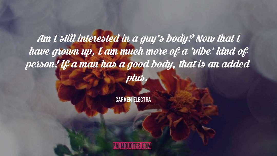 Interested quotes by Carmen Electra