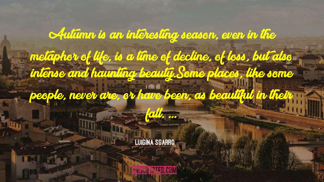 Interesting Book quotes by Luigina Sgarro