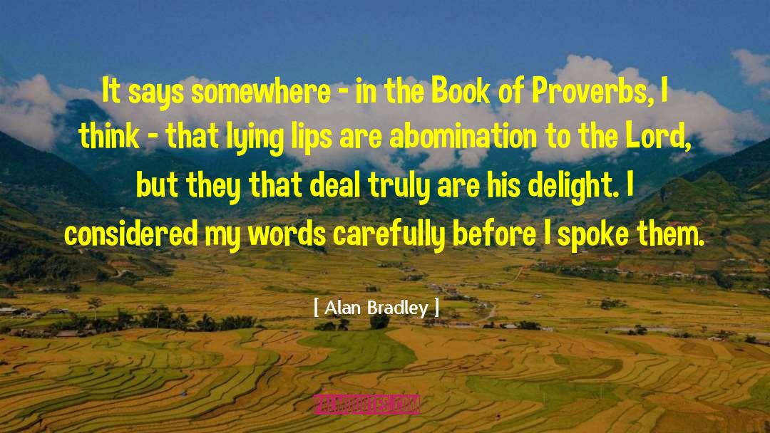 Interesting Book quotes by Alan Bradley