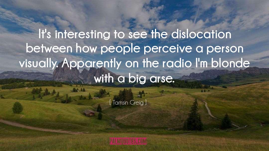 Interesting People quotes by Tamsin Greig