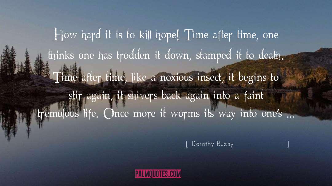 Interesting Perspection Of Life quotes by Dorothy Bussy