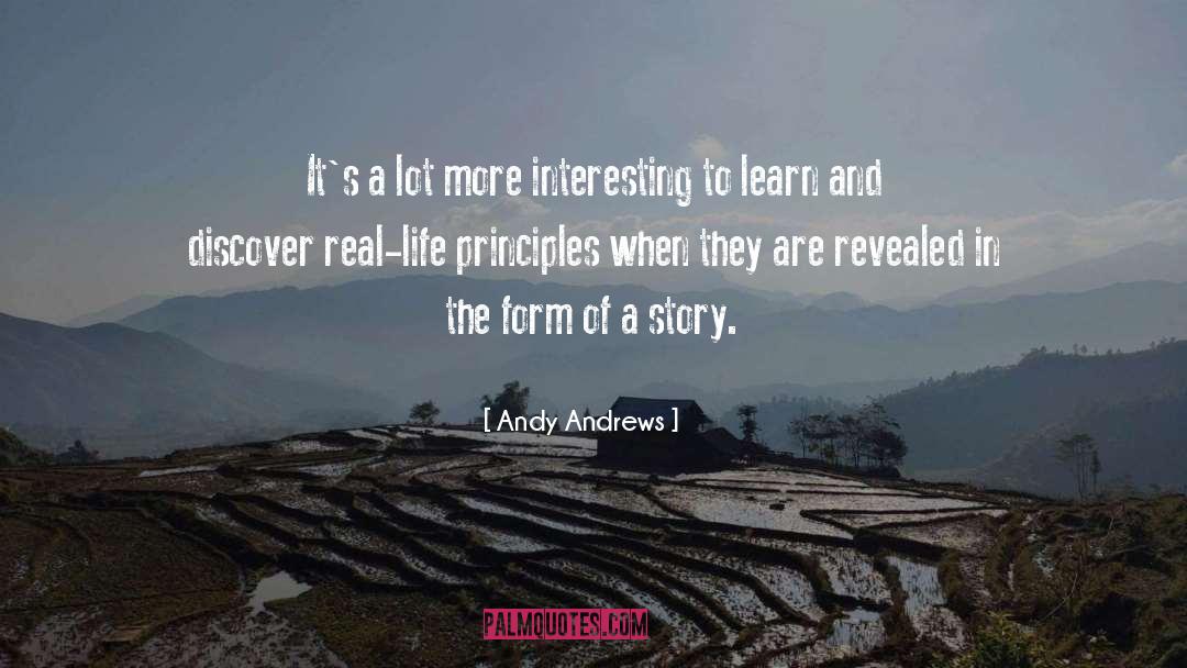 Interesting Stories quotes by Andy Andrews