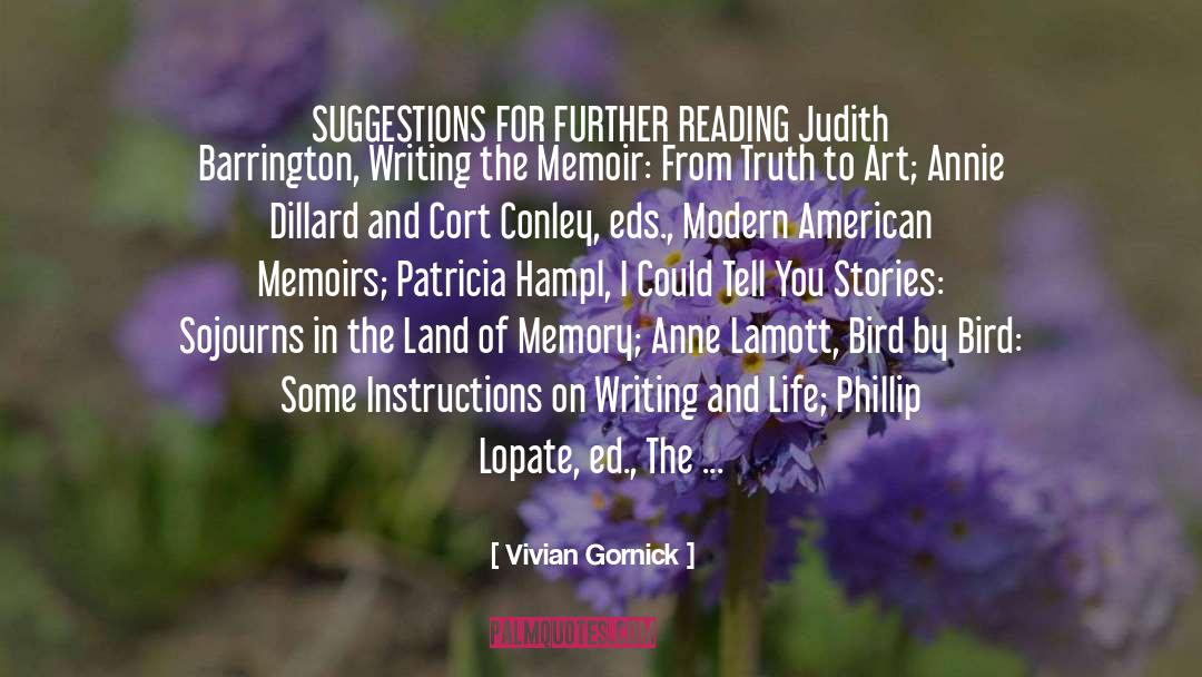 Interesting Stories quotes by Vivian Gornick