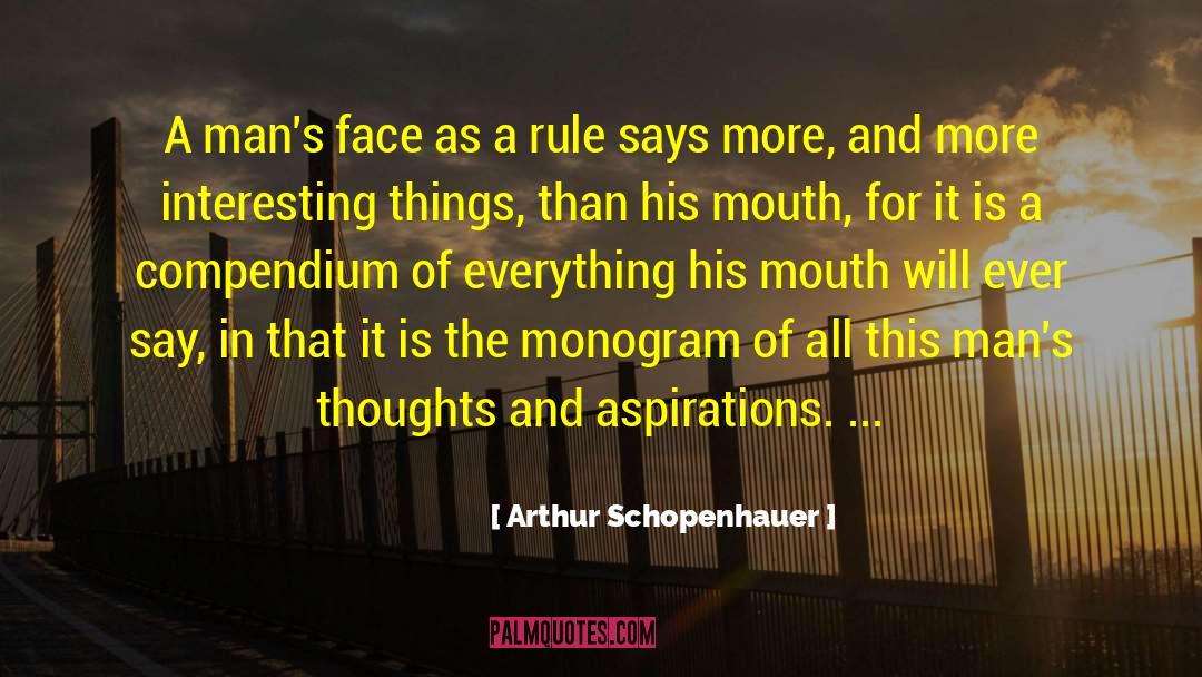 Interesting Things quotes by Arthur Schopenhauer