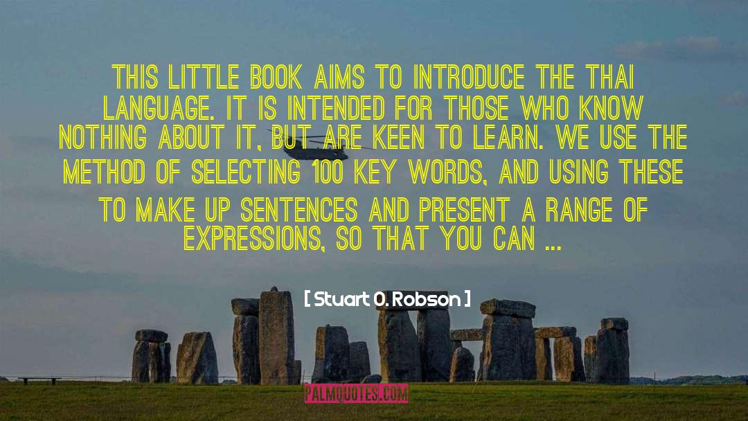 Interesting Words quotes by Stuart O. Robson