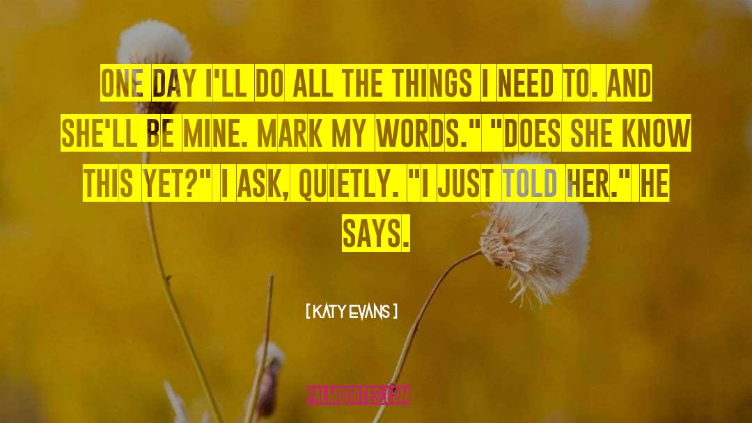 Interesting Words quotes by Katy Evans