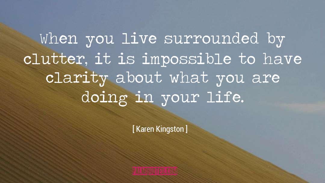Interests In Life quotes by Karen Kingston