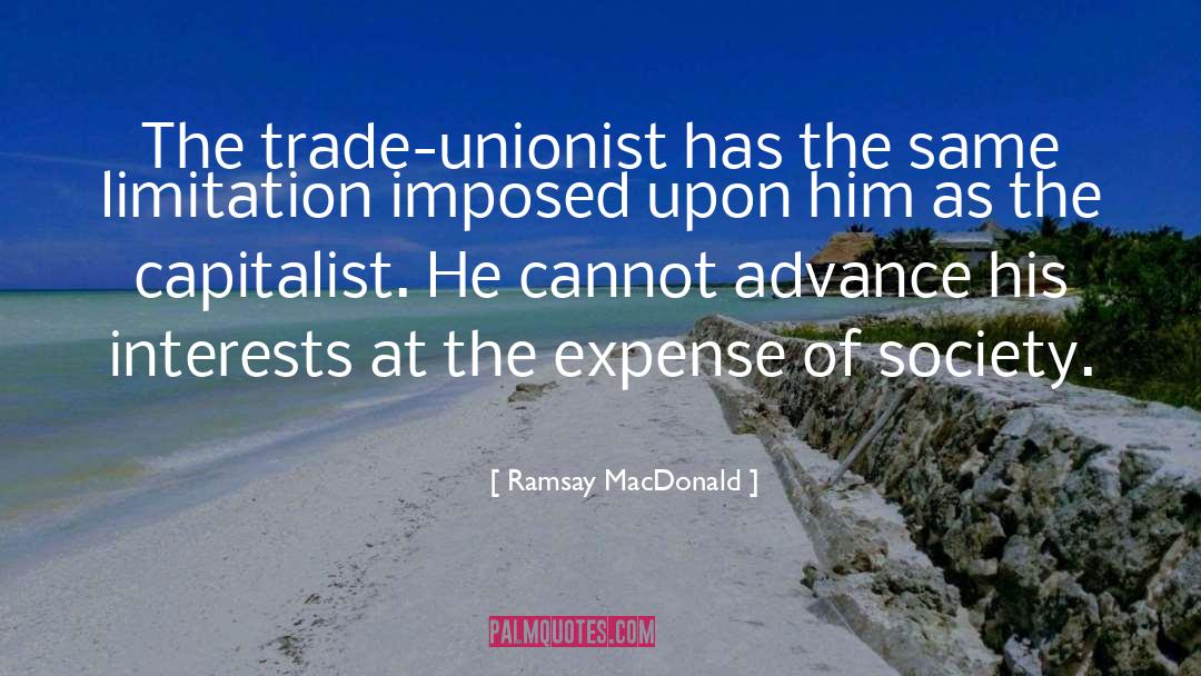 Interests quotes by Ramsay MacDonald