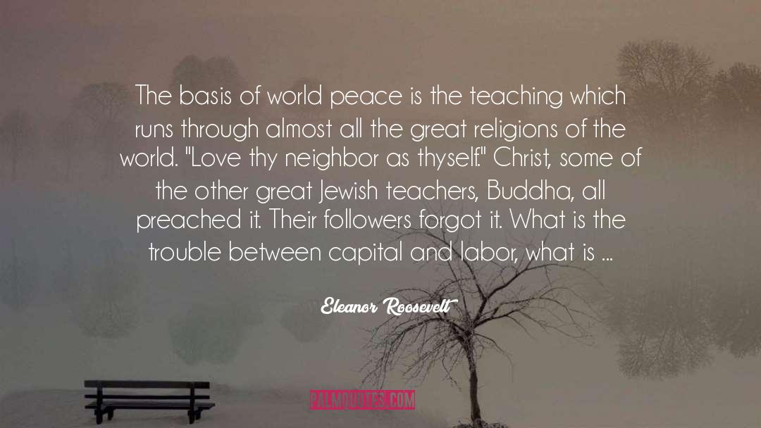 Interfaith quotes by Eleanor Roosevelt