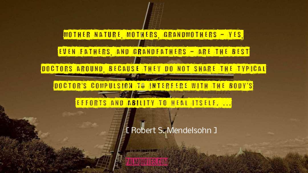 Interfere quotes by Robert S. Mendelsohn