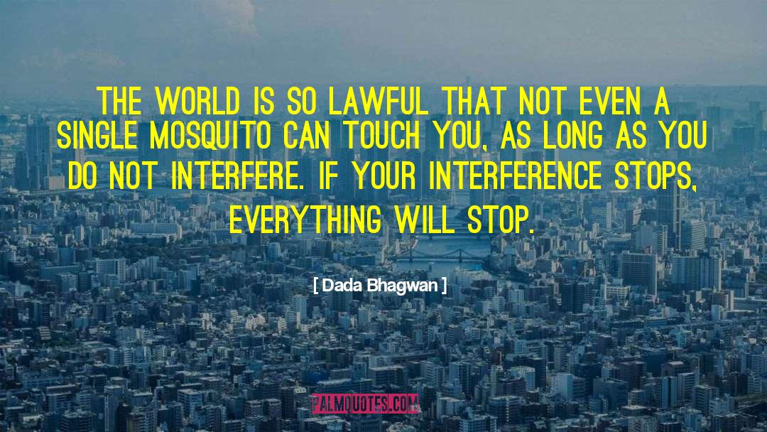 Interfere quotes by Dada Bhagwan