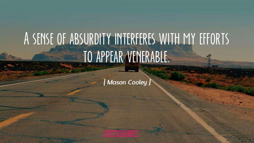 Interferes quotes by Mason Cooley