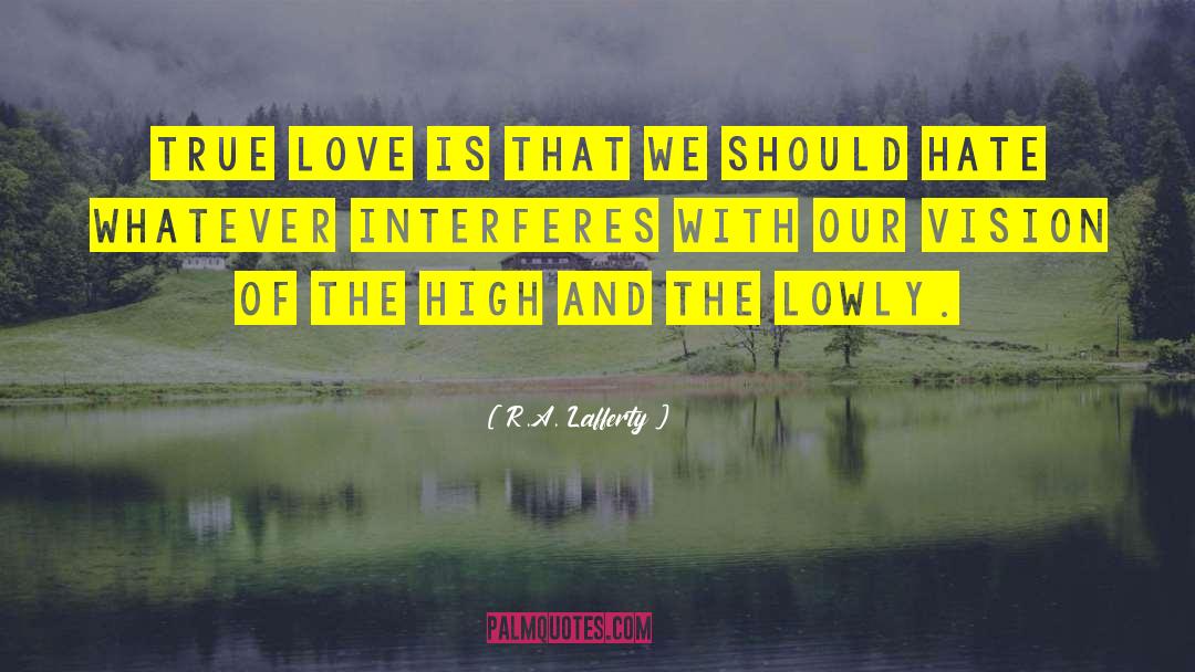 Interferes quotes by R.A. Lafferty