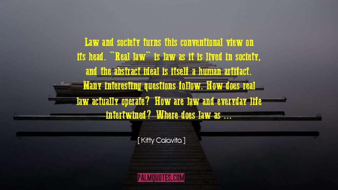 Interfering Parents In Law quotes by Kitty Calavita