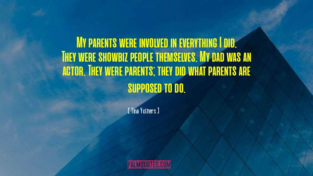 Interfering Parents In Law quotes by Tina Yothers