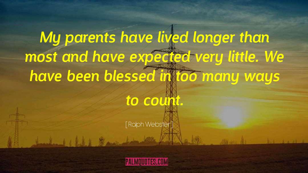 Interfering Parents In Law quotes by Ralph Webster